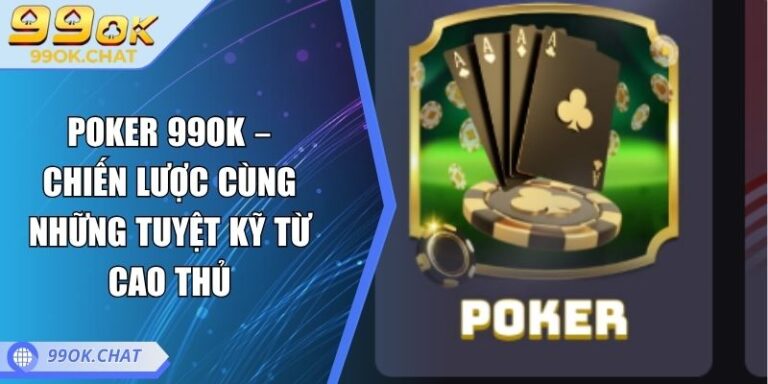 Poker 99OK